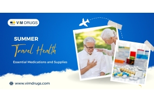 Summer Travel Health Essential Medications and Supplies - Vim Drugs