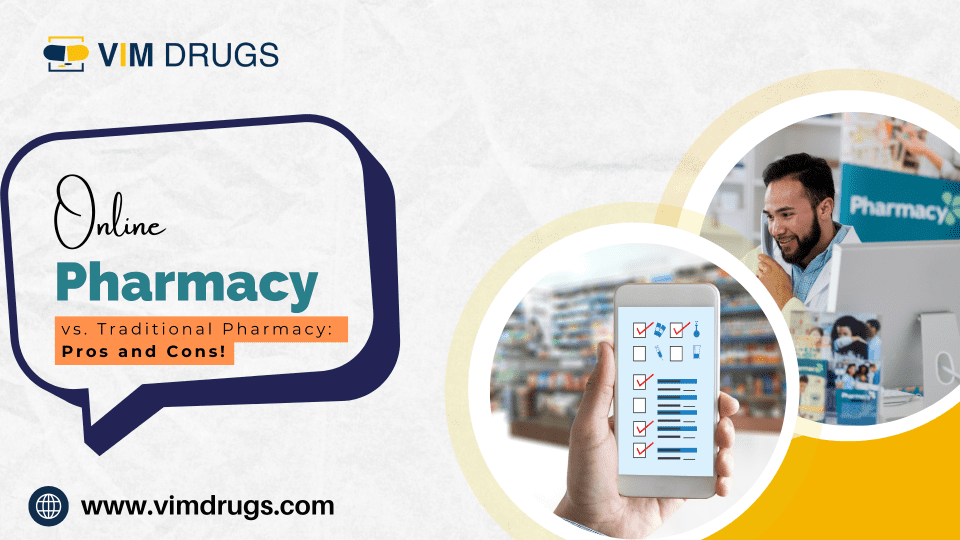 Online Pharmacy vs. Traditional Pharmacy: Pros and Cons!