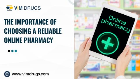 The Importance of Choosing a Reliable Online Pharmacy